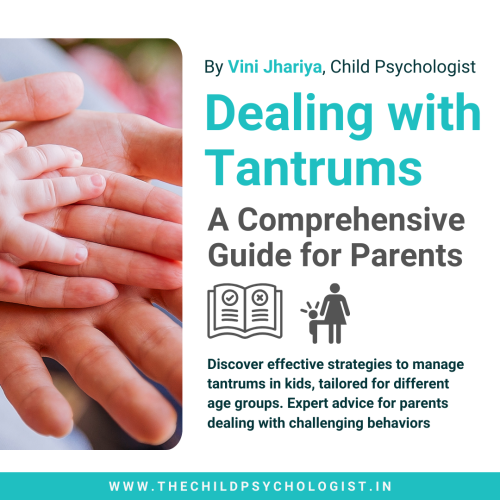 Dealing with Tantrums: A Comprehensive Guide for Parents