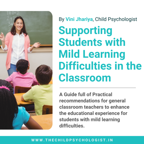 Supporting Students with Mild Learning Difficulties in the Classroom