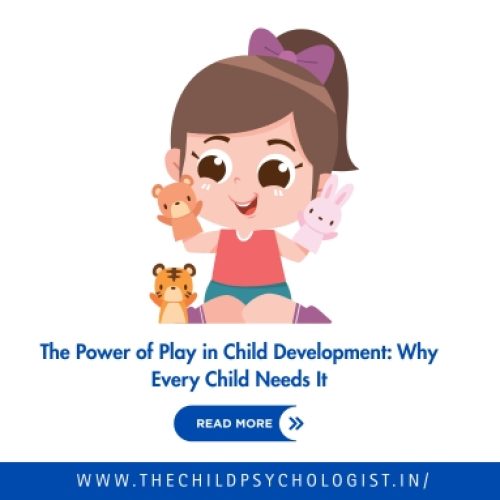 The Power of Play in Child Development: Why Every Child Needs It