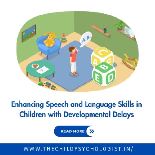 Enhancing Speech and Language Skills in Children with Developmental Delays