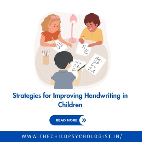 Strategies for Improving Handwriting in Children